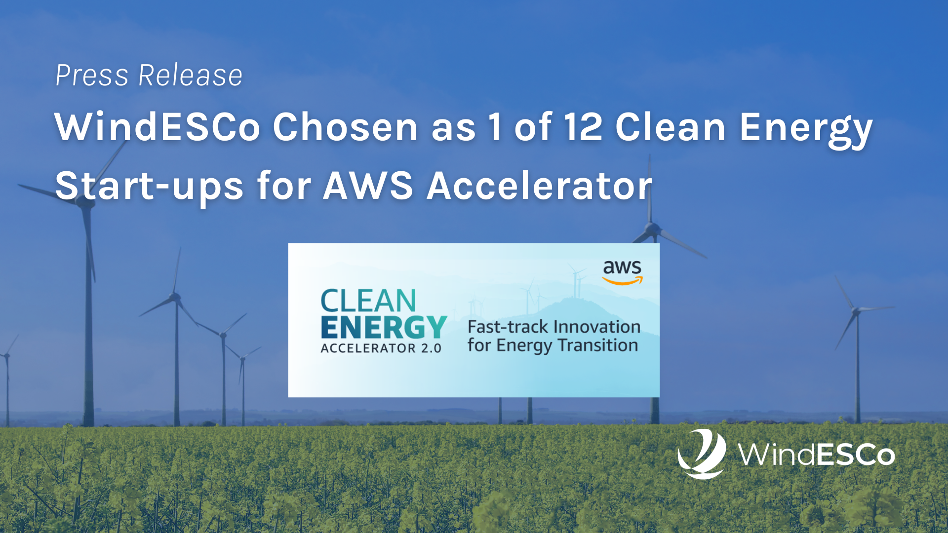WindESCo Chosen as 1 of 12 Clean Energy Start-Ups for AWS Accelerator