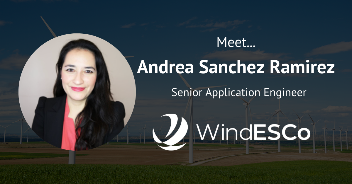 Meet Andrea Sanchez Ramirez, Senior Application Engineer at WindESCo