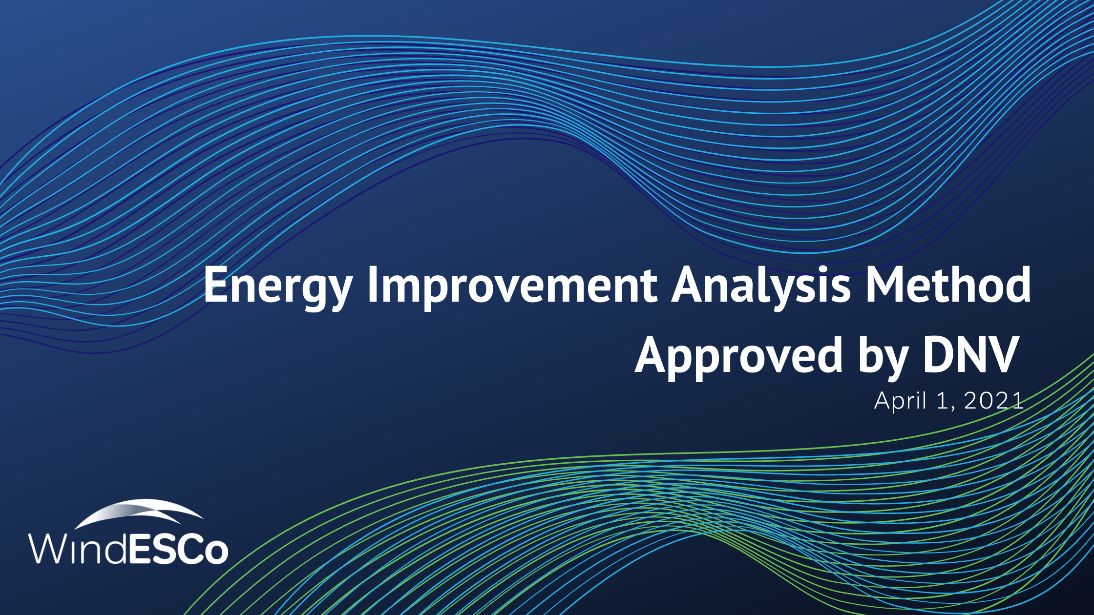 WindESCo Receives Approval from DNV for its Energy Improvement Analysis Method for Wind Turbines