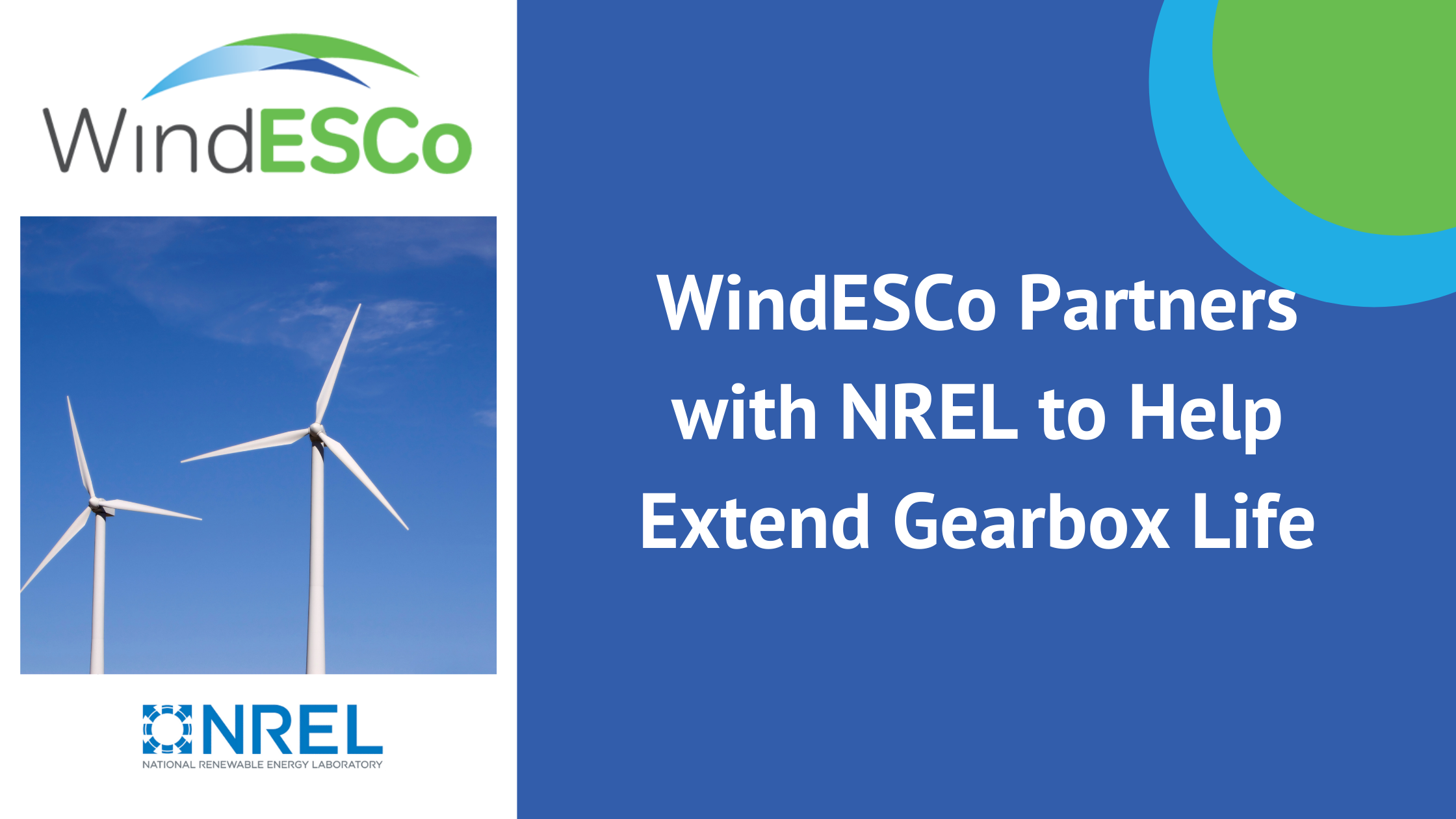 WindESCo Partners with NREL to Help Extend Gearbox Life