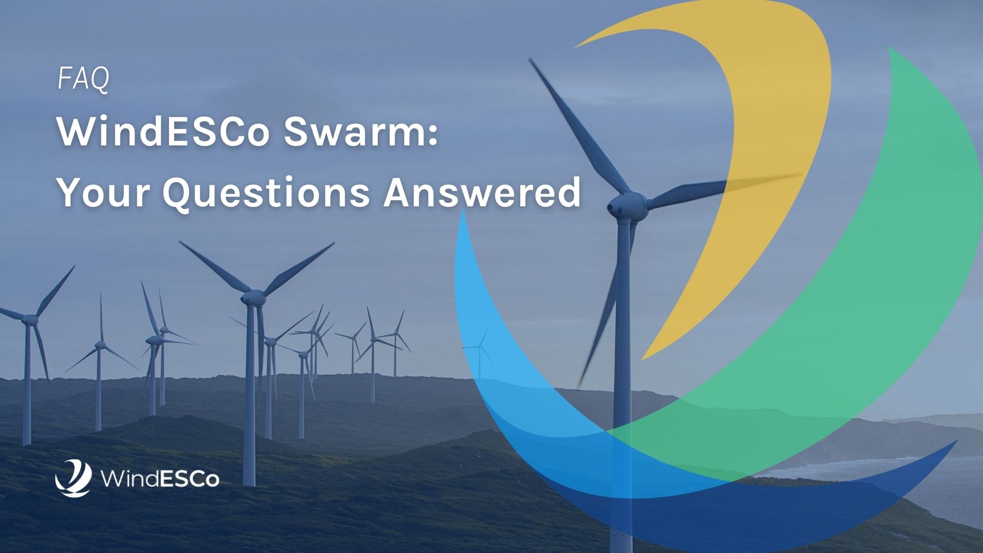 WindESCo Swarm™ Q&A with Application Engineer