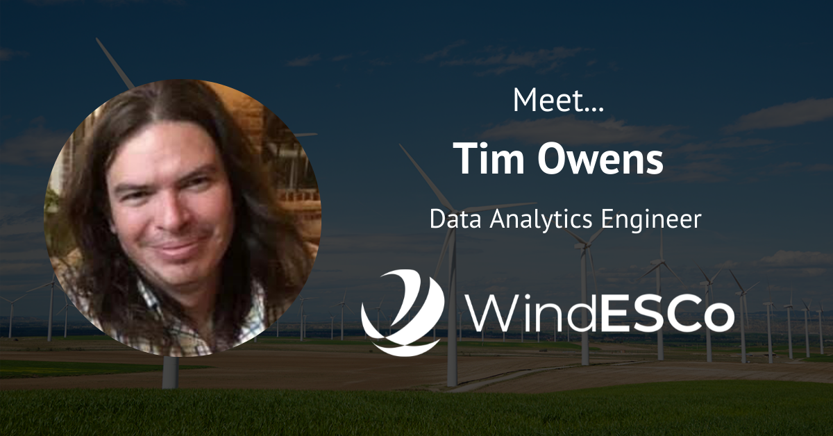 Tim Owens, Data Analytics Engineer at WindESCo