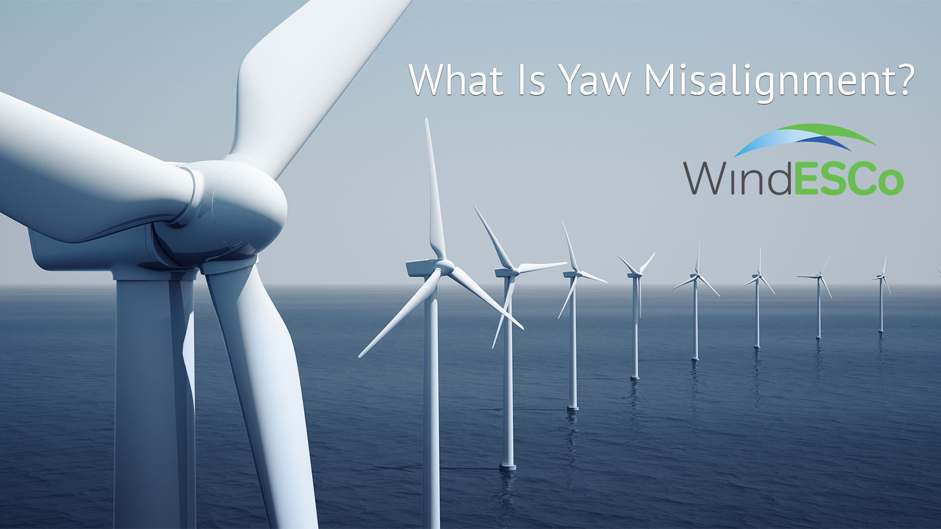 What Is Yaw Misalignment?