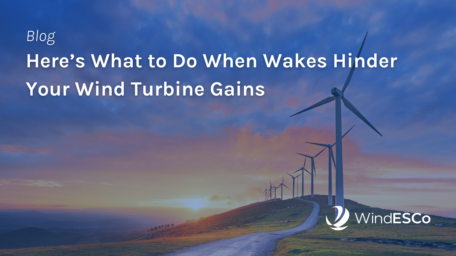 Wind turbine wakes may damage your revenue — and your turbines.