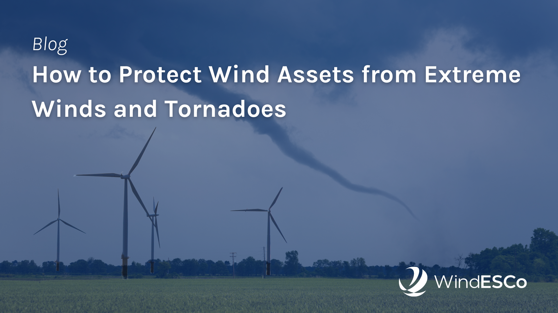 social wind turbines can protect them from tornado damage
